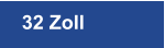 32 Zoll