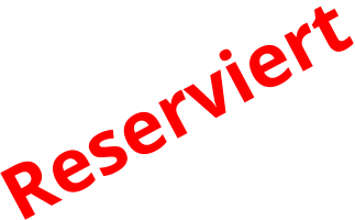 Reserviert